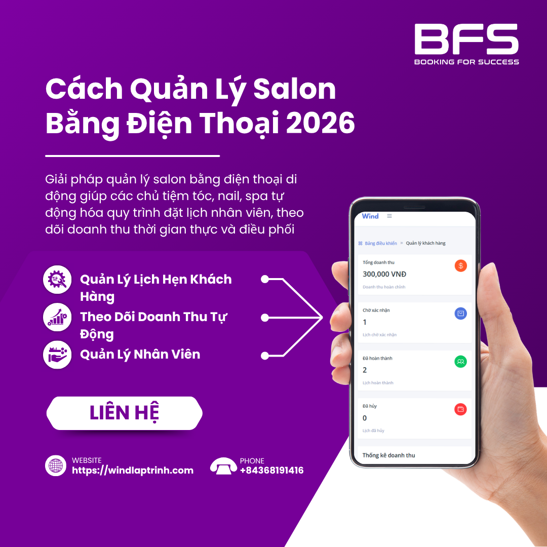 Cách Quản Lý Salon Bằng Điện Thoại Hiệu Quả Trong Năm 2026
