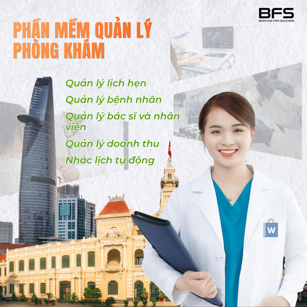 Phần Mềm Quản Lý Phòng Khám: Giải Pháp Tối Ưu Vận Hành Và Chăm Sóc Bệnh Nhân