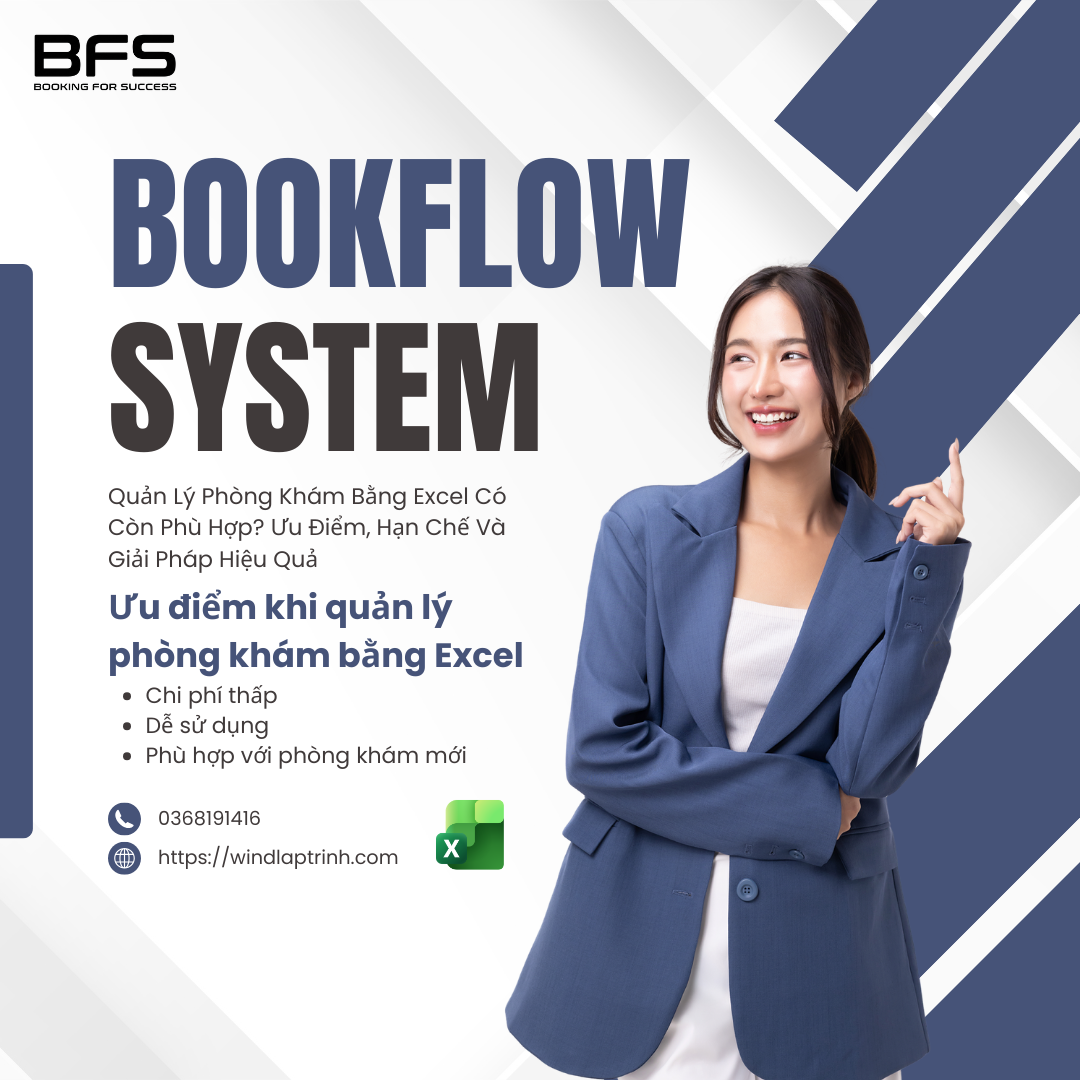 Quản Lý Phòng Khám Bằng Excel Có Còn Phù Hợp? Ưu Điểm, Hạn Chế Và Giải Pháp Hiệu Quả
